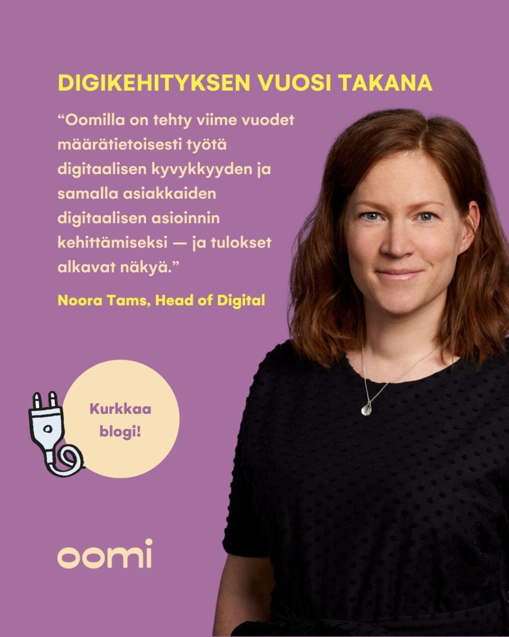 Digitaalisen asioinnin ei tarvitse olla tylsää ja mutkikasta, eihän? ✅Digitaalisten palveluiden kehitys ei ole vain sovelluskehitystä, vaan taustalla tapahtuu paljon. Digiloikan tekeminen vaatii luovaa ongelmanratkaisua, tiimityötä ja rohkeutta uudistua – ajatella ja tehdä asioita kokonaan uudella tavalla. Oomilla on viime vuodet tehty määrätietoisesti työtä digitaalisen kyvykkyyden kehittämiseksi. Konkreettisina askeleina asiakkaille näkyvät muun muassa uuden OmaOomi-palvelun käyttöönotto, digitaalisen ostopolun uudistus sekä chatbotin kouluttaminen. Samalla kehitetään palveluita, jotka auttavat asiakkaita käyttämään energiaa fiksusti ja kestävällä tavalla. 💡"Oomin digitaaliset palvelut heijastavat brändiämme: ne ovat leikkisiä, iloisia ja helppokäyttöisiä. Hyvä suunnittelu tekee asiakkaan elämästä sujuvampaa ja palveluistamme entistäkin läpinäkyvämpiä", kuvailee Oomin Head of Digital Noora Tams.Lue Nooran blogi Oomin digikehityksestä ja niistä valinnoista, joita on matkan varrella tehty - linkin löydät biosta! ⚡#oomi #digikehitys #omaoomi #salesforce