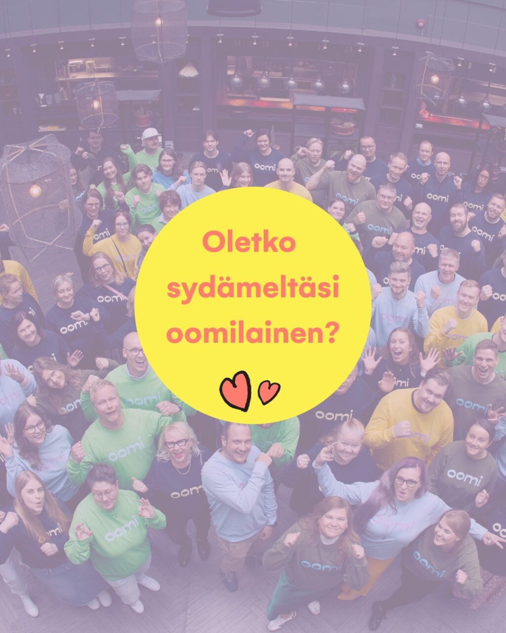 Oletko sydämeltäsi oomilainen? 💛 Oletko jo testannut peliä, jossa voit selvittää, sopisitko sinä meidän oomilaisten iloiseen joukkoon? Löydät pelin Töissä Oomissa -sivulta - ei kun testaamaan!Tiesithän, että voit milloin tahansa myös lähettää meille avoimen hakemuksen? Löydät hakulomakkeen kohdasta avoimet työpaikat!#oomi #sydämeltäsioomilainen