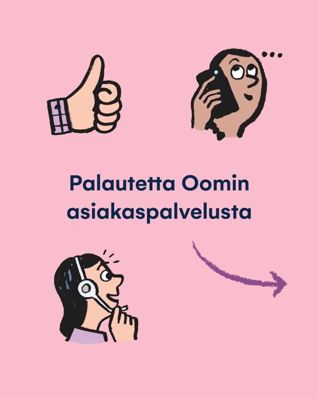 Meillä asiointi sujuu vaivattomasti alusta loppuun. Oomin asiakaspalvelu on mutkattomasti mukana auttamassa aina, kun tarvitset neuvoa.  💛 Enemmistö asiakkaistamme kokee, että sai asiansa hoidettua kerralla kuntoon! ✅#oomi #sähkö